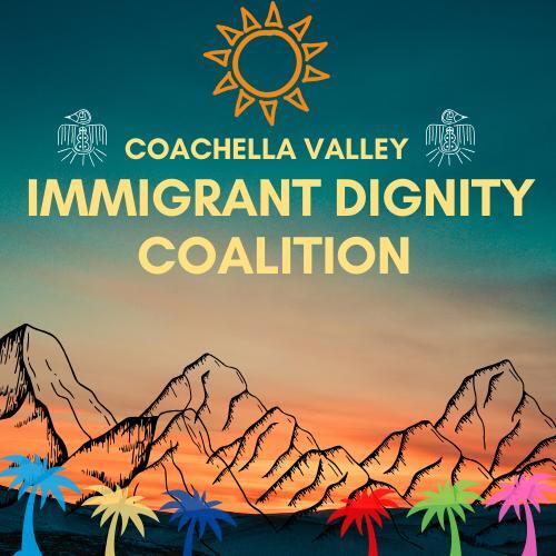 coachella valley immigration dognity coalition coachella logo