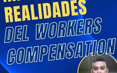 Descifrando Workers Compensation: Mitos y Verdades sobre Cobertura Laboral