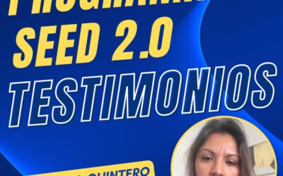 Testimonio de Emma Quintero sobre el programa SEED 2.0