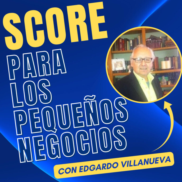 SCORE Para los Pequeños Negocios