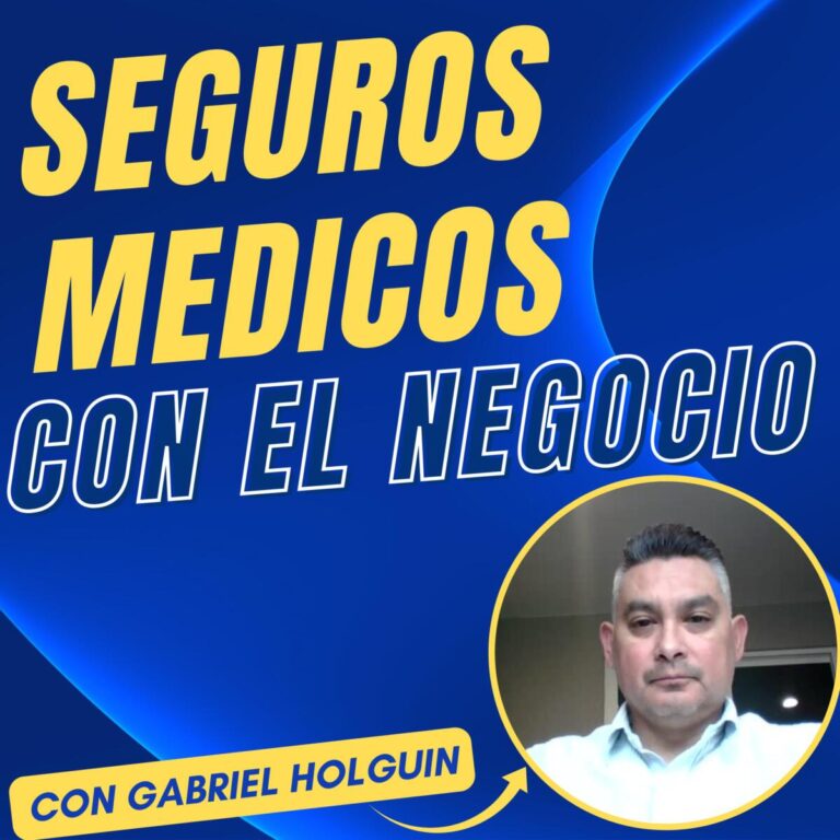 Seguros Médicos con el Negocio