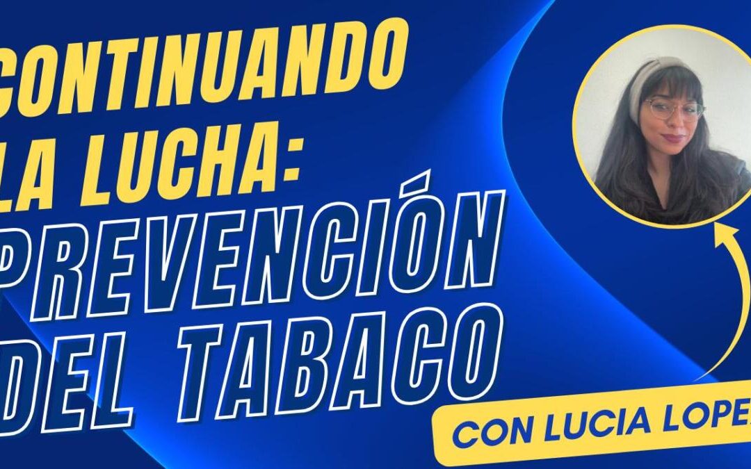 Proyecto FUERTE: Prevención del Tabaco