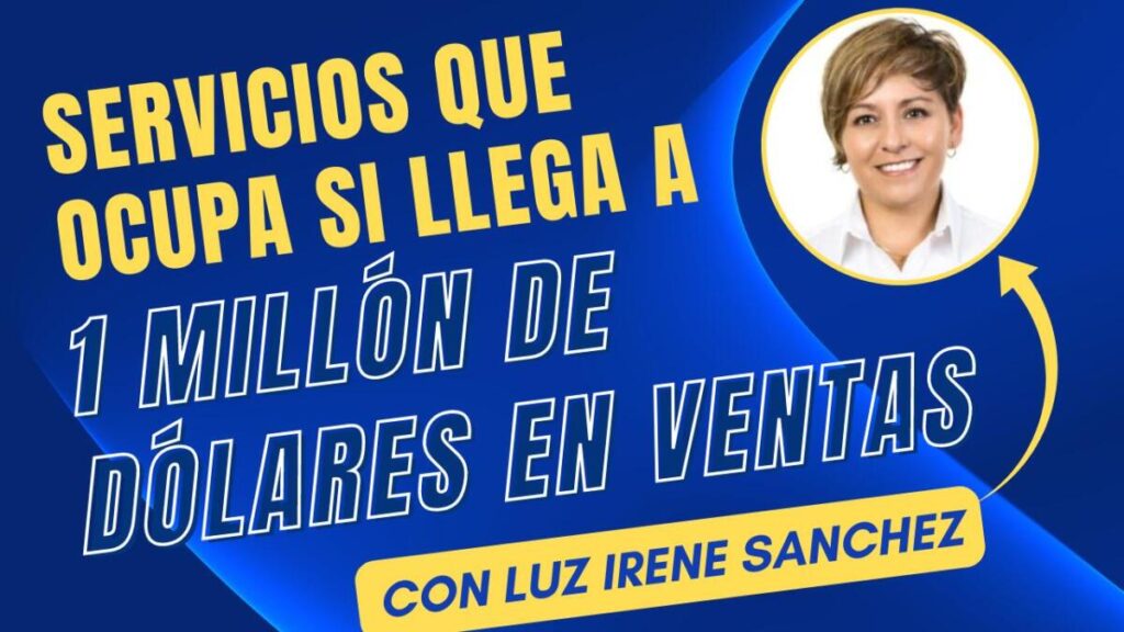 Cómo Preparar Tu Negocio para Superar el Umbral del Millón de Dólares en Ventas