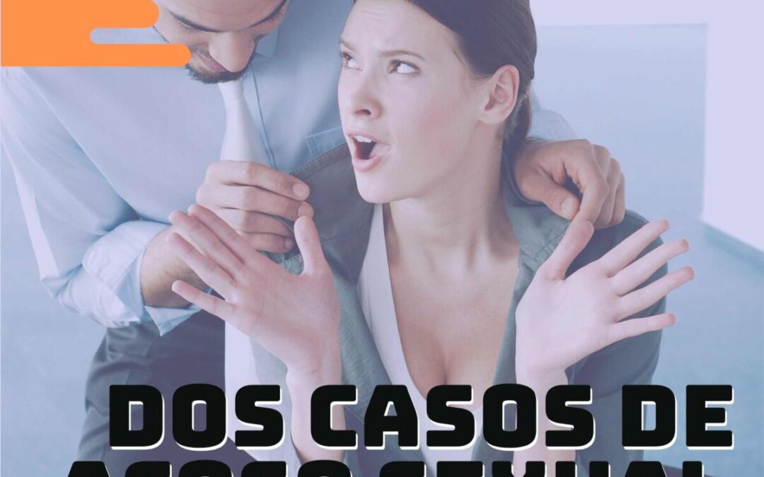 Casos de Acoso Sexual en el Lugar de Trabajo: Impacto y Prevención para Empresas de Todos los Tamaños