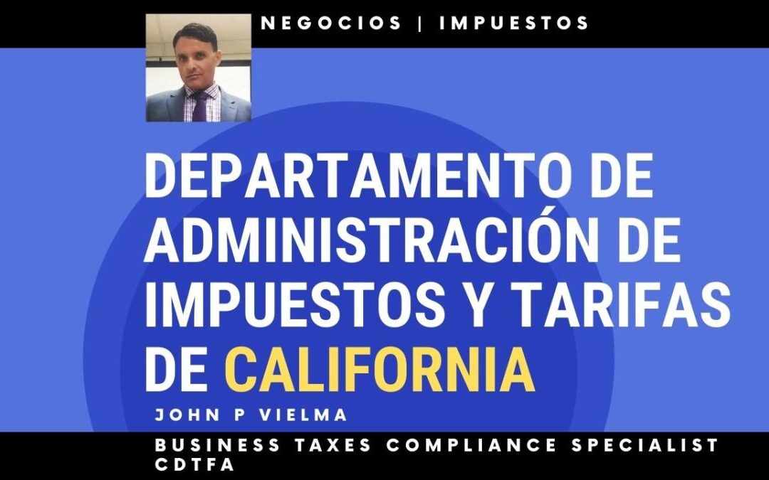 Guía Completa sobre el Impuesto de Venta en California para Emprendedores