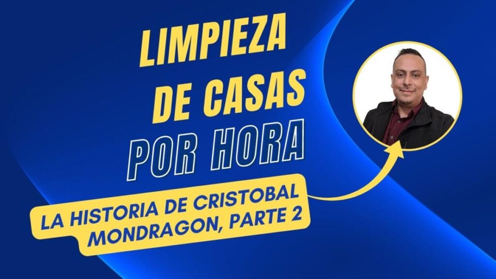 Cómo Cobrar por Limpiar una Casa: Guía para Emprendedores Hispanos en la Industria de Limpieza