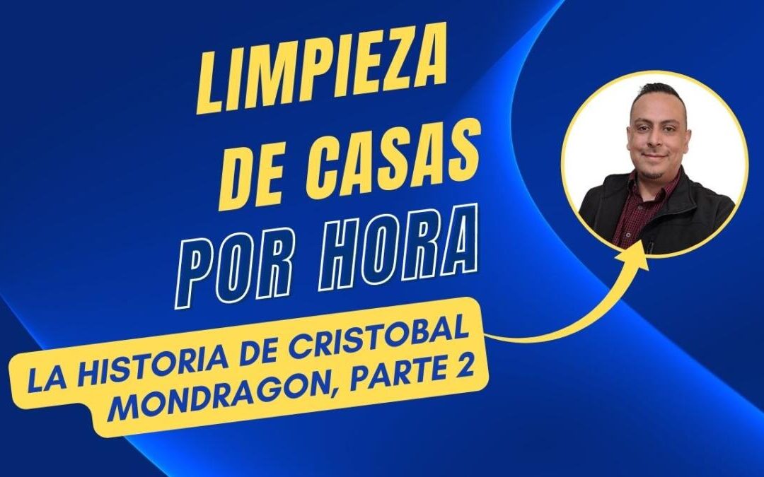 Cómo Cobrar por Limpiar una Casa: Guía para Emprendedores Hispanos en la Industria de Limpieza