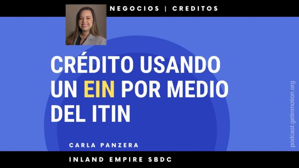 Crédito Usando un EIN por medio del ITIN